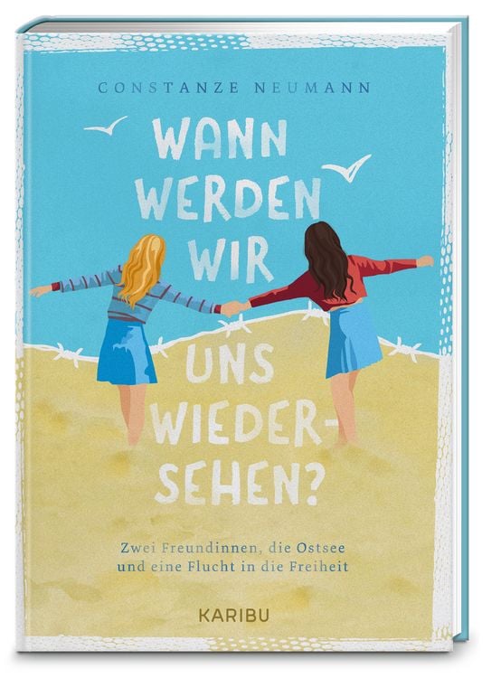 Produktbild: Wann werden wir uns wiedersehen? &ndash; Zwei Freundinnen, die Ostsee und eine Flucht in die Freiheit