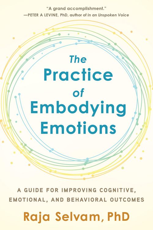 Produktbild: The Practice of Embodying Emotions