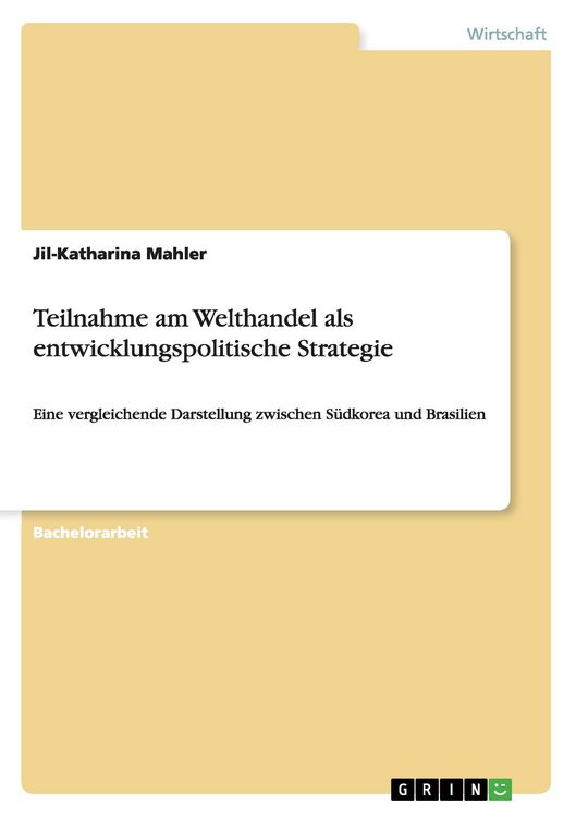 Produktbild: Teilnahme am Welthandel als entwicklungspolitische Strategie