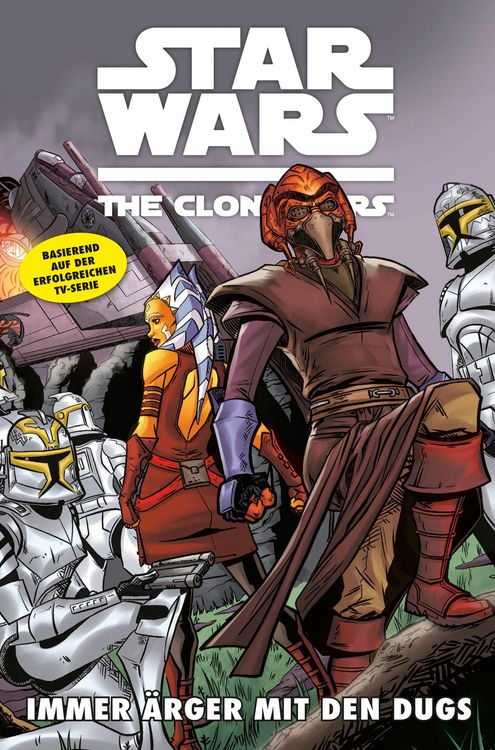 Produktbild: Star Wars: The Clone Wars (zur TV-Serie), Band 9 - Immer &Auml;rger mit den Dugs