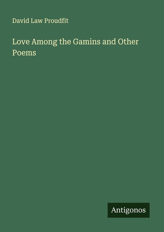 Produktbild: Love Among the Gamins and Other Poems