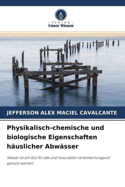 Produktbild: Physikalisch-chemische und biologische Eigenschaften h&auml;uslicher Abw&auml;sser