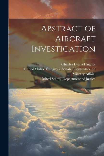 Produktbild: Abstract of Aircraft Investigation