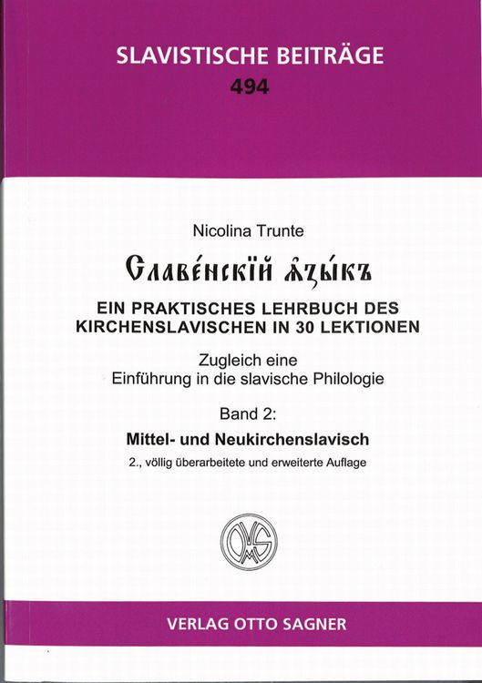 Produktbild: Slavenskij jazyk. Band 2: Mittel- und Neukirchenslavisch. 2., voellig ueberarbeitete und erweiterte Auflage
