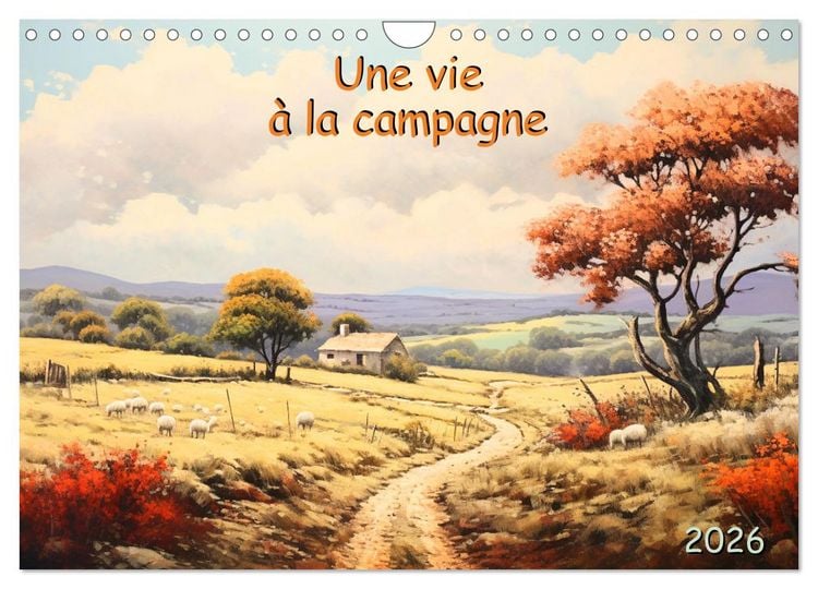 Produktbild: Une vie &agrave; la campagne (Calendrier mural 2026 DIN A4 vertical), CALVENDO calendrier mensuel