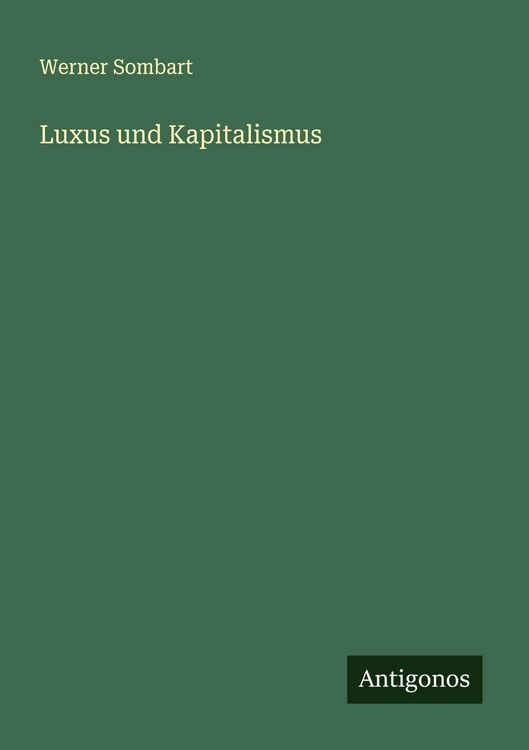 Produktbild: Luxus und Kapitalismus