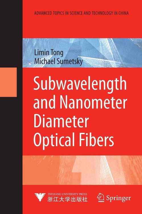 Produktbild: Subwavelength and Nanometer Diameter Optical Fibers