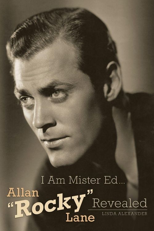 Produktbild: I Am Mister Ed...Allan Rocky Lane Revealed