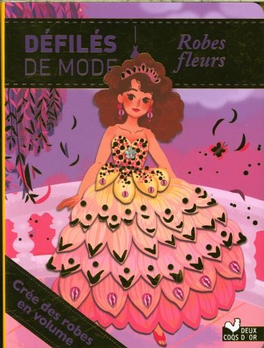 Produktbild: Robes fleurs : d&eacute;fil&eacute;s de mode