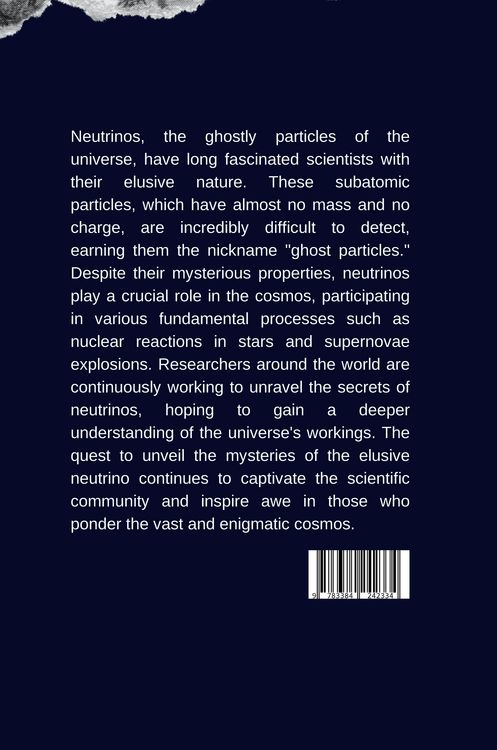Produktbild: The Elusive Neutrino: Unveiling the Ghost Particle of the Universe