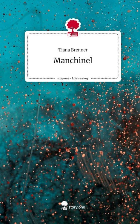 Produktbild: Manchinel. Life is a Story - story.one