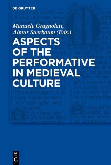 Produktbild: Aspects of the Performative in Medieval Culture