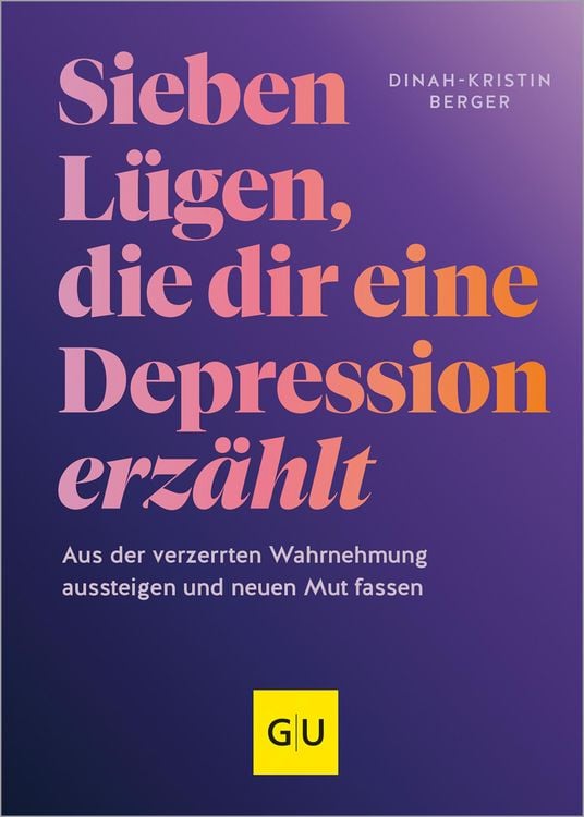 Bild vom Artikel 7 Lügen, die dir eine Depression erzählt vom Autor Dinah-Kristin Berger