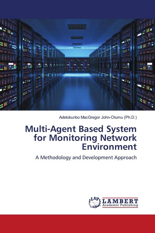 Produktbild: Multi-Agent Based System for Monitoring Network Environment