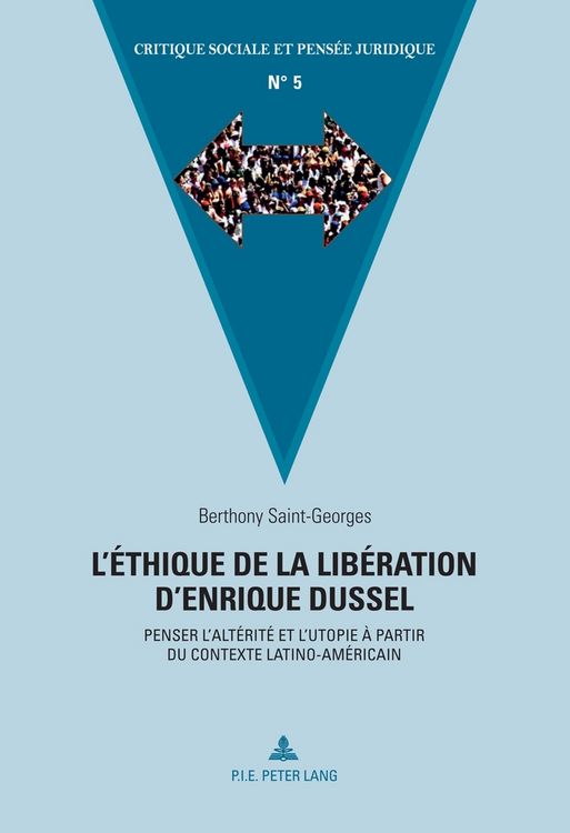 Produktbild: L&rsquo;&eacute;thique de la lib&eacute;ration d&rsquo;Enrique Dussel