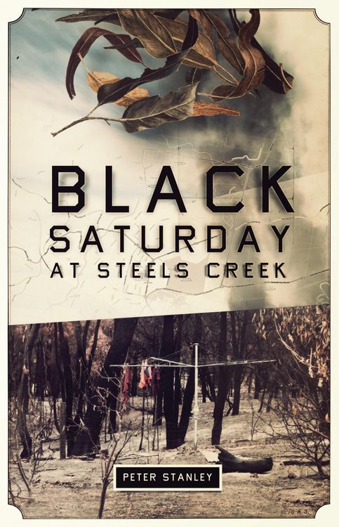 Produktbild: Black Saturday at Steels Creek