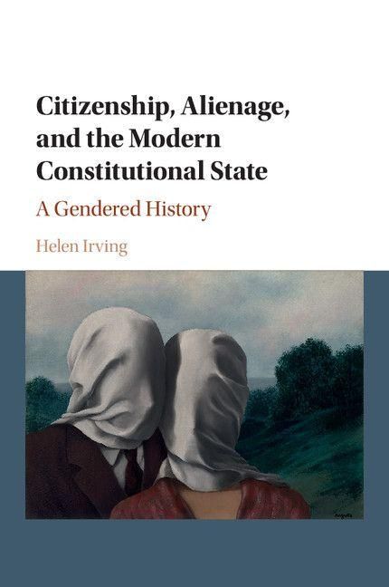 Produktbild: Citizenship, Alienage, and the Modern Constitutional State