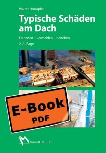 Produktbild: Typische Sch&auml;den am Dach