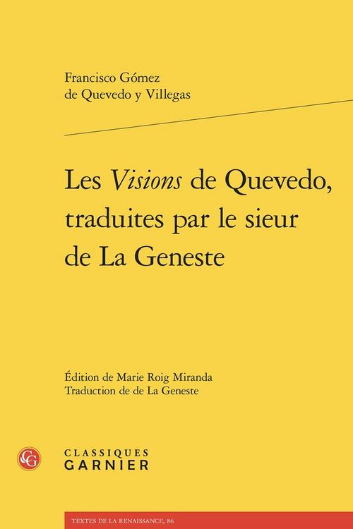 Produktbild: Les Visions De Quevedo, Traduites Par Le Sieur De La Geneste