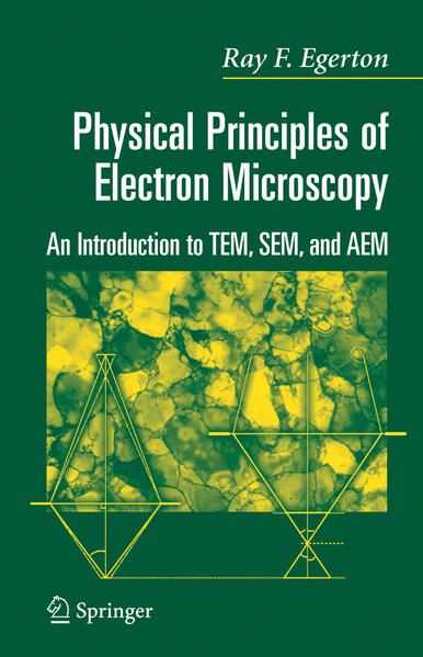 Produktbild: Physical Principles of Electron Microscopy