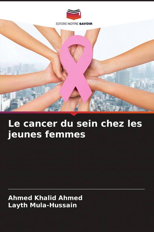 Produktbild: Le cancer du sein chez les jeunes femmes