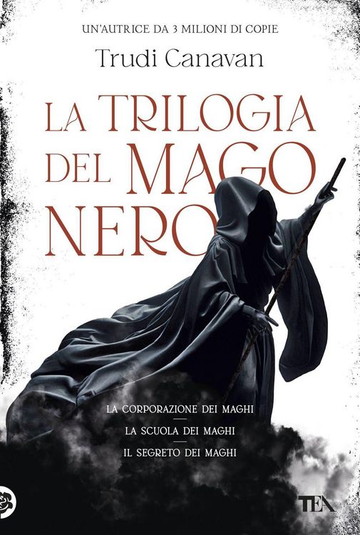 Produktbild: La trilogia del mago nero. La corporazione dei maghi-La scuola dei maghi-Il segreto dei maghi