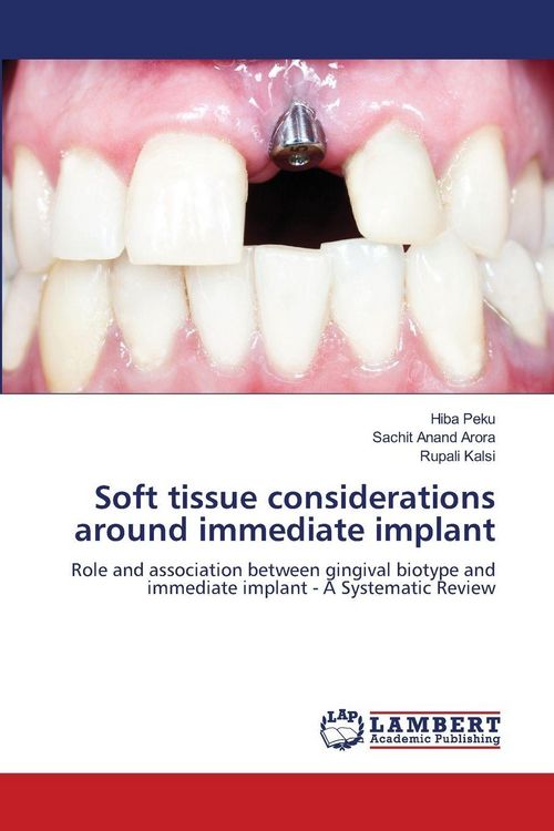 Produktbild: Soft tissue considerations around immediate implant