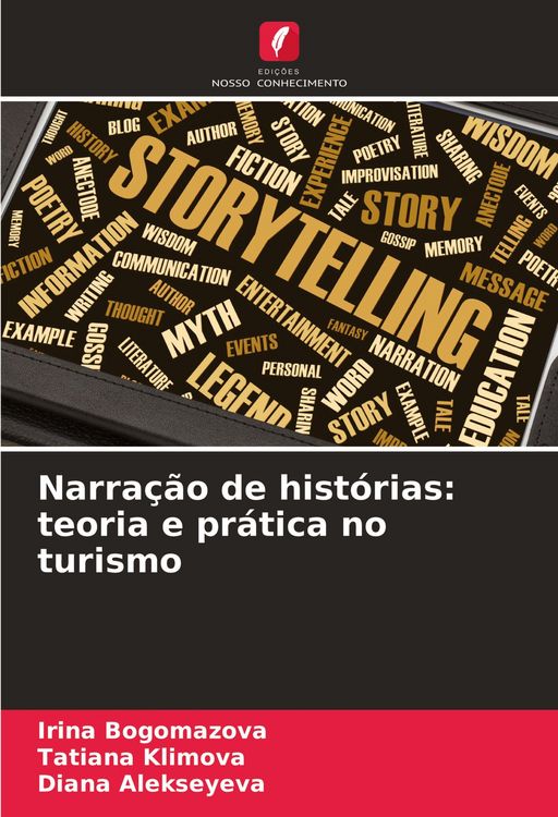 Produktbild: Narra&ccedil;&atilde;o de hist&oacute;rias: teoria e pr&aacute;tica no turismo