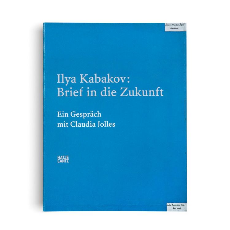 Produktbild: Ilya Kabakov. Brief in die Zukunft