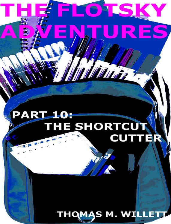 Produktbild: The Flotsky Adventures: Part 10 - The Shortcut Cutter