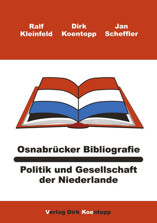 Produktbild: Osnabr&uuml;cker Bibliografie: Politik und Gesellschaft der Niederlande