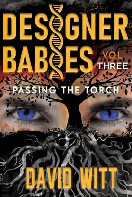 Produktbild: Designer Babies Passing the Torch