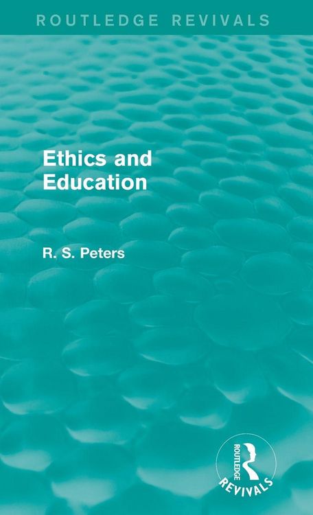 Produktbild: Ethics and Education (Routledge Revivals)