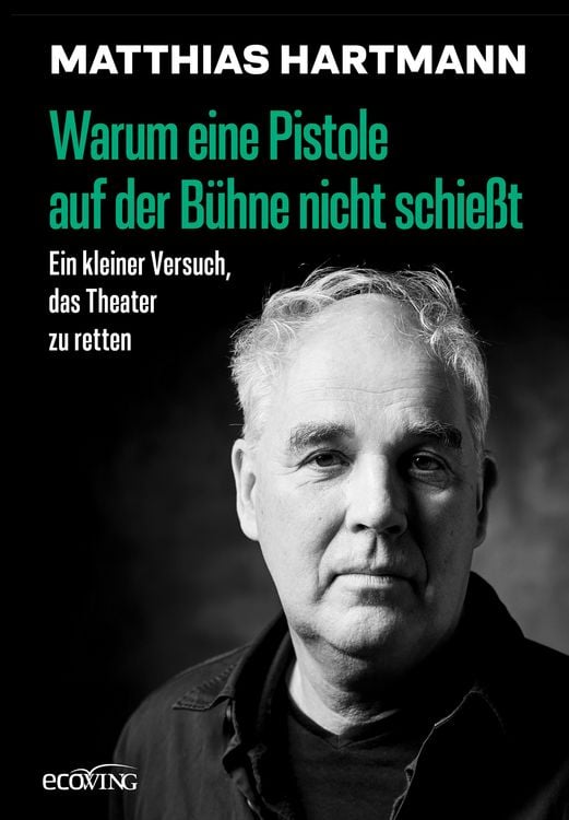 Produktbild: Warum eine Pistole auf der B&uuml;hne nicht schie&szlig;t