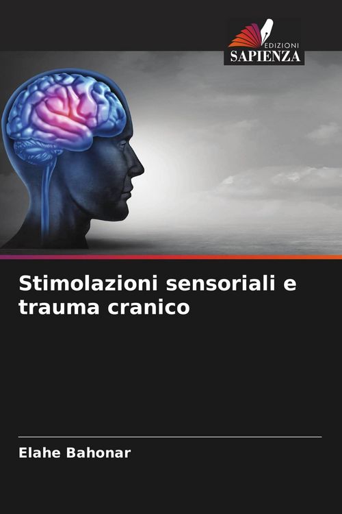 Produktbild: Stimolazioni sensoriali e trauma cranico