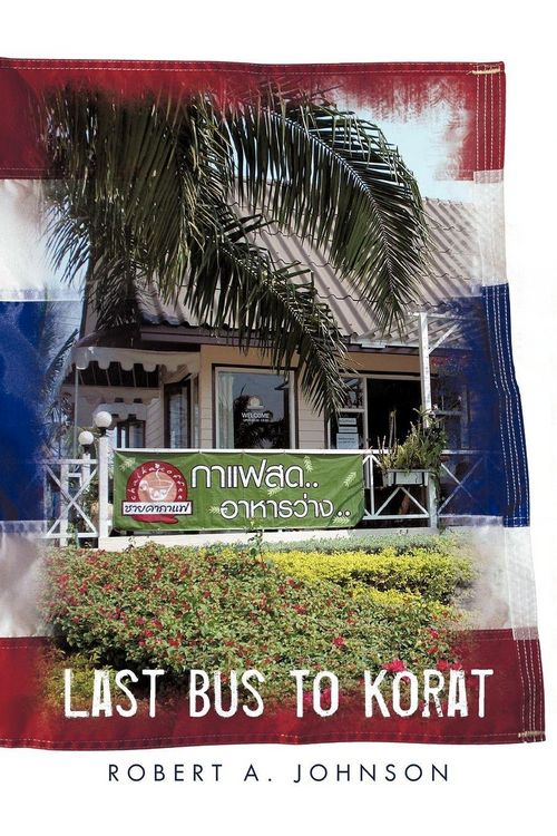 Produktbild: Last Bus to Korat