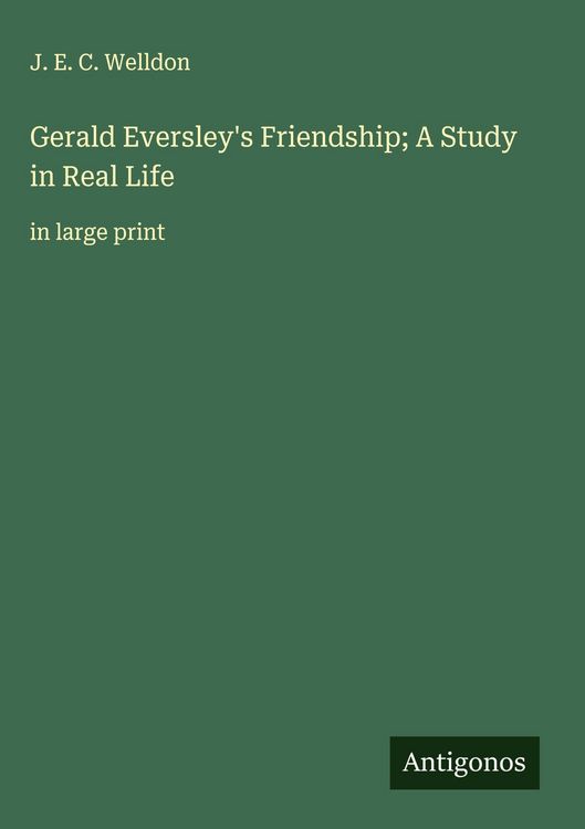 Produktbild: Gerald Eversley's Friendship; A Study in Real Life