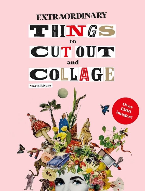 Produktbild: Extraordinary Things to Cut Out and Collage