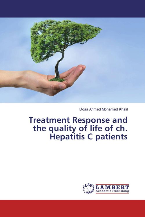 Produktbild: Treatment Response and the quality of life of ch. Hepatitis C patients
