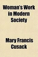 Produktbild: Woman's Work in Modern Society