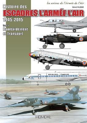 Produktbild: Histoire Des Escadres de l'Armee de l'Air