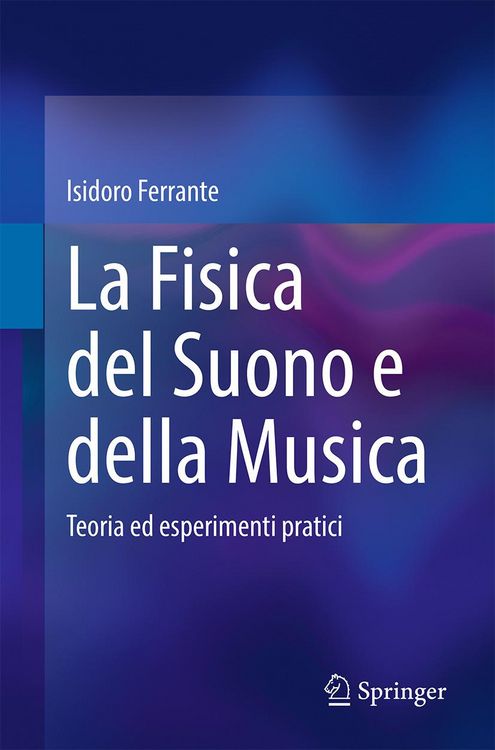 Produktbild: La Fisica del Suono e della Musica