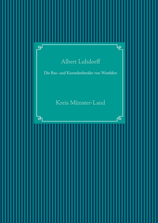 Produktbild: Die Bau- und Kunstdenkm&auml;ler von Westfalen