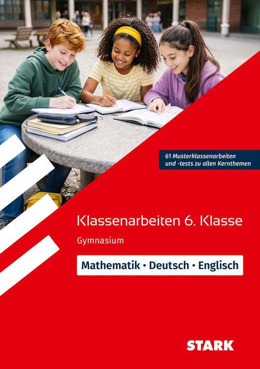 Produktbild: STARK Mathematik/Deutsch/Englisch 6. Klasse - Klassenarbeiten Gymnasium