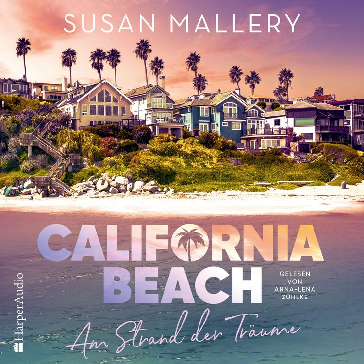 Produktbild: California Beach - Am Strand der Tr&auml;ume (ungek&uuml;rzt)