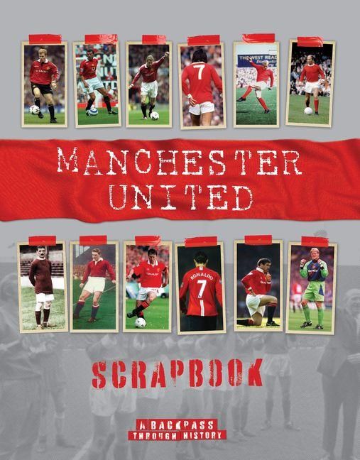 Produktbild: Manchester United Scrapbook