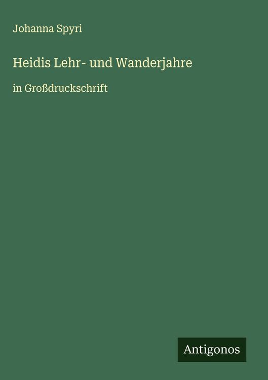 Produktbild: Heidis Lehr- und Wanderjahre