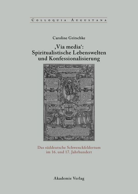 Produktbild: ,Via Media': Spiritualistische Lebenswelten und Konfessionalisierung