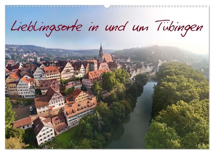 Produktbild: Lieblingsorte in und um T&uuml;bingen (Wandkalender 2026 DIN A2 quer), CALVENDO Monatskalender