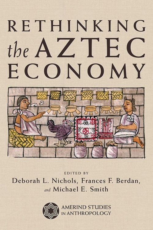 Produktbild: Rethinking the Aztec Economy